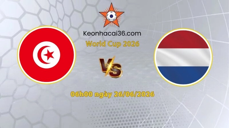 Soi kèo Tunisia vs Hà Lan, 6h00 ngày 26/06: Bắt nạt kẻ yếu